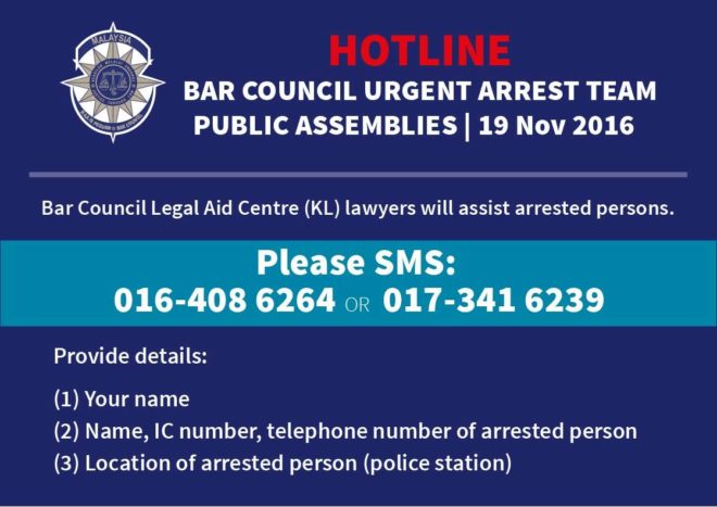 The Malaysian Bar has prepared their emergency hotlines for #BERSIH5. 