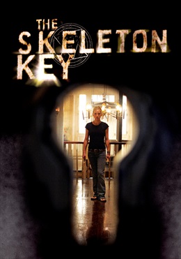 The Skeleton Key (2005) - 《万能钥匙》