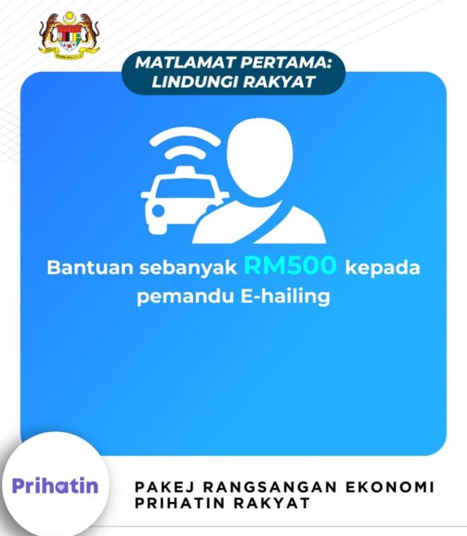 Bantuan sebanyak RM500 kepada pemandu E-hailing